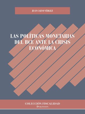 cover image of Las políticas monetarias del BCE ante la crisis económica